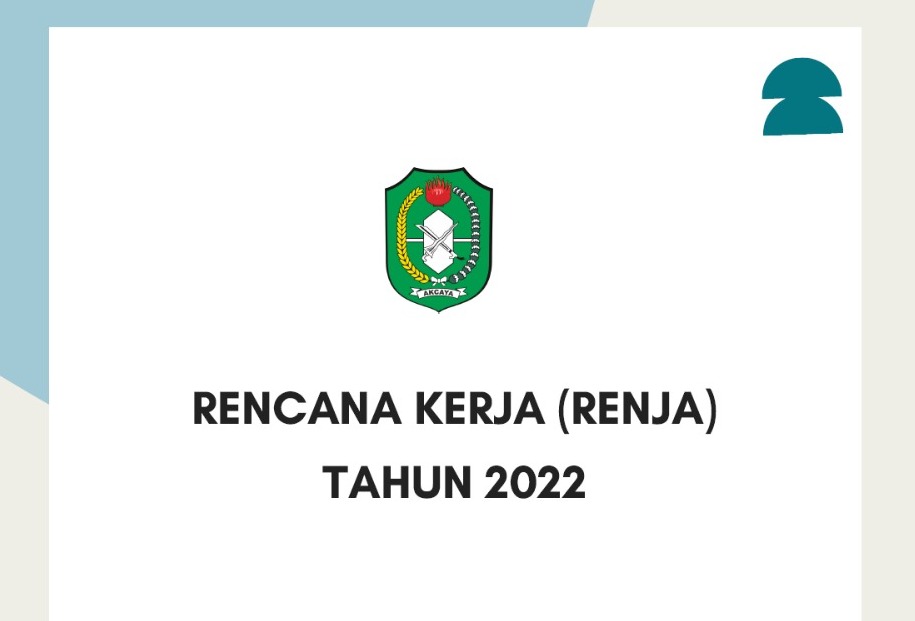 Rencana Kerja (RENJA) Tahun 2022